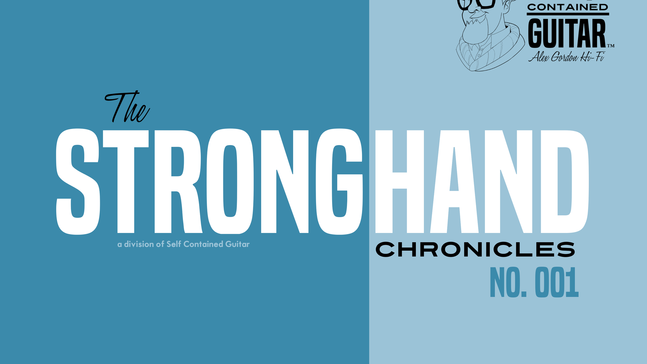 The Stronghand Chronicles No. 001 - Anchor Finger